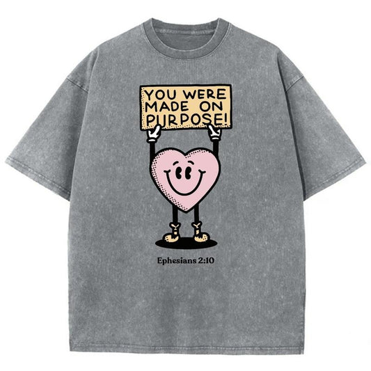 You Were Made On Purpose Unisex Washed T-Shirt, Christian t shirts, Christian Jesus  t shirts, Vintage 90s Graphic Tee Gift Cotton Top, Mineral color