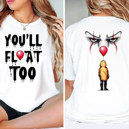 You'll Float Too Halloween 2 Sided Sweatshirt,Scary Halloween Sweatshirt,Horror Character Sweater,Horror Clown Balloon Shirt, Unisex Tee Gift For Men Women