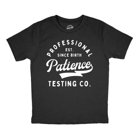 Youth Professional Patience Testing Co T Shirt Funny Joke Tee For Kids Funny T Shirts Funny Sarcastic Short Sleeve Novelty Tees for Kids Black -