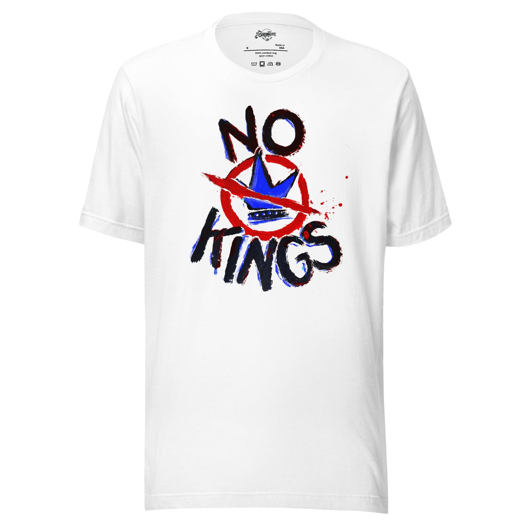 "No Kings" 100%Made in USA- Unisex t-shirt, white