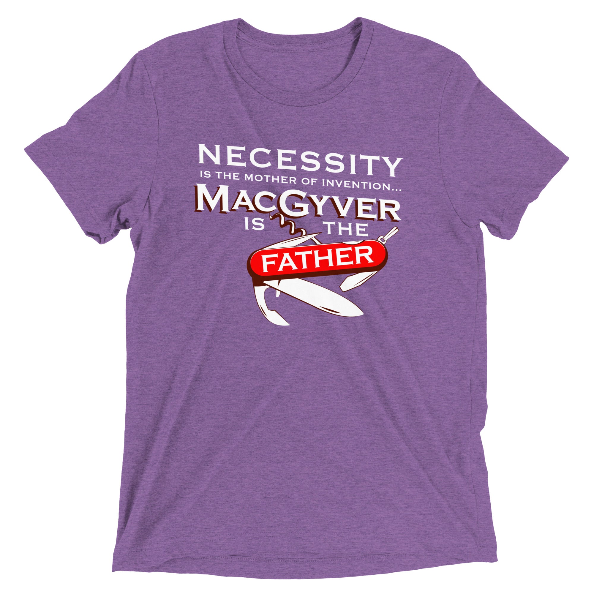 Necessity Is The Mother Men's Tri-Blend Tee